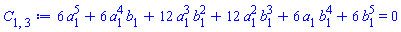 6*a[1]^5+6*a[1]^4*b[1]+12*a[1]^3*b[1]^2+12*a[1]^2*b[1]^3+6*a[1]*b[1]^4+6*b[1]^5 = 0