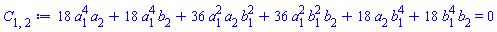 18*a[1]^4*a[2]+18*a[1]^4*b[2]+36*a[1]^2*a[2]*b[1]^2+36*a[1]^2*b[1]^2*b[2]+18*a[2]*b[1]^4+18*b[1]^4*b[2] = 0