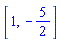 [1, -5/2]