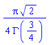 (1/4)*Pi*2^(1/2)/GAMMA(3/4)