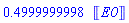 .4999999998*Units:-Unit(E0)
