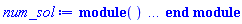 "num_sol:=module() ... end module"