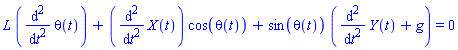 L*(diff(diff(theta(t), t), t))+(diff(diff(X(t), t), t))*cos(theta(t))+sin(theta(t))*(diff(diff(Y(t), t), t)+g) = 0