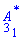 `#mscripts(mi("A"),mrow(mn("1")),mrow(mi("\`&ast;\`")),mrow(mn("3")),mrow(none()),mrow(none()),mrow(none()))`