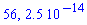 56, 0.25e-13