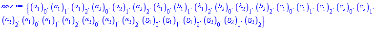 {a[1][0], a[1][1], a[1][2], a[2][0], a[2][1], a[2][2], b[1][0], b[1][1], b[1][2], b[2][0], b[2][1], b[2][2], c[1][0], c[1][1], c[1][2], c[2][0], c[2][1], c[2][2], e[1][0], e[1][1], e[1][2], e[2][0], e[2][1], e[2][2], g[1][0], g[1][1], g[1][2], g[2][0], g[2][1], g[2][2]}