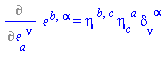 %diff(Physics:-Tetrads:-e_[`~b`, `~alpha`], Physics:-Tetrads:-e_[a, `~nu`]) = Physics:-Tetrads:-eta_[`~b`, `~c`]*Physics:-Tetrads:-eta_[c, `~a`]*Physics:-g_[nu, `~alpha`]