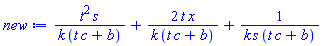 t^2*s/(k*(c*t+b))+2*t*x/(k*(c*t+b))+1/(k*s*(c*t+b))