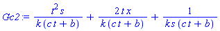 t^2*s/(k*(c*t+b))+2*t*x/(k*(c*t+b))+1/(k*s*(c*t+b))