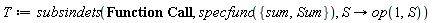 T := subsindets(sum(sum(`#mover(mi("u"),mo("&circ;"))`[m, n]*exp(-(2*I)*(m*(j+1)*L+l*n*J)*Pi/(J*L)), n = 0 .. L-1), m = 0 .. J-1)+sum(sum(`#mover(mi("u"),mo("&circ;"))`[m, n]*exp(-(2*I)*(m*(j-1)*L+l*n*J)*Pi/(J*L)), n = 0 .. L-1), m = 0 .. J-1)-4*(sum(sum(`#mover(mi("u"),mo("&circ;"))`[m, n]*exp(-(2*I)*Pi*(J*l*n+L*j*m)/(J*L)), n = 0 .. L-1), m = 0 .. J-1))+sum(sum(`#mover(mi("u"),mo("&circ;"))`[m, n]*exp(-(2*I)*Pi*(n*(l+1)*J+L*j*m)/(J*L)), n = 0 .. L-1), m = 0 .. J-1)+sum(sum(`#mover(mi("u"),mo("&circ;"))`[m, n]*exp(-(2*I)*Pi*(J*n*(l-1)+L*j*m)/(J*L)), n = 0 .. L-1), m = 0 .. J-1) = h^2*(sum(sum(`#mover(mi("&rho;",fontstyle = "normal"),mo("&circ;"))`[m, n]*exp(-(2*I)*Pi*(J*l*n+L*j*m)/(J*L)), n = 0 .. L-1), m = 0 .. J-1)), specfunc({Sum, sum}), proc (S) options operator, arrow; op(1, S) end proc)