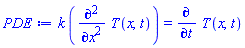 k*(diff(diff(T(x, t), x), x)) = diff(T(x, t), t)