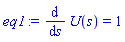 diff(U(s), s) = 1