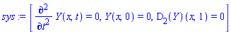 [diff(diff(Y(x, t), t), t) = 0, Y(x, 0) = 0, (D[2](Y))(x, 1) = 0]