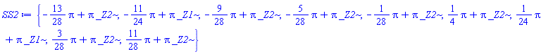 {-(13/28)*Pi+Pi*_Z2, -(11/24)*Pi+Pi*_Z1, -(9/28)*Pi+Pi*_Z2, -(5/28)*Pi+Pi*_Z2, -(1/28)*Pi+Pi*_Z2, (1/4)*Pi+Pi*_Z2, (1/24)*Pi+Pi*_Z1, (3/28)*Pi+Pi*_Z2, (11/28)*Pi+Pi*_Z2}