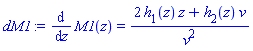 diff(M1(z), z) = (2*h[1](z)*z+h[2](z)*v)/v^2