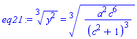 surd(y^2, 3) = surd(a^2*c^6/(c^2+1)^3, 3)