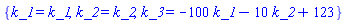 {k_1 = k_1, k_2 = k_2, k_3 = -100*k_1-10*k_2+123}