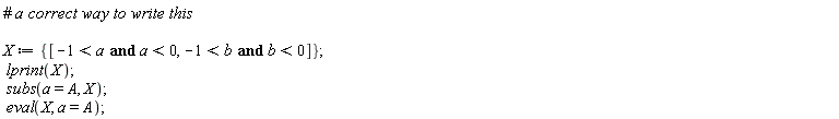 X := {[-1 < a and a < 0, -1 < b and b < 0]};