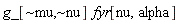 "g_[~mu,~nu]  fyr[nu,alpha]"