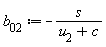 b__02 := -s/(u__2+c)