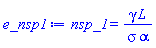 nsp_1 = gamma*L/(sigma*alpha)
