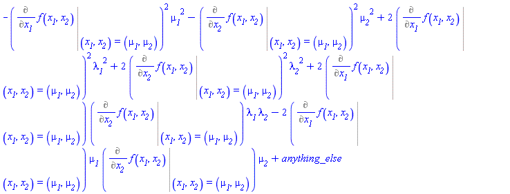 -(Eval(Diff(f(x__1, x__2), [x__1]), (x__1, x__2) = (mu__1, mu__2)))^2*mu__1^2-(Eval(Diff(f(x__1, x__2), [x__2]), (x__1, x__2) = (mu__1, mu__2)))^2*mu__2^2+2*(Eval(Diff(f(x__1, x__2), [x__1]), (x__1, x__2) = (mu__1, mu__2)))^2*lambda__1^2+2*(Eval(Diff(f(x__1, x__2), [x__2]), (x__1, x__2) = (mu__1, mu__2)))^2*lambda__2^2+2*(Eval(Diff(f(x__1, x__2), [x__1]), (x__1, x__2) = (mu__1, mu__2)))*(Eval(Diff(f(x__1, x__2), [x__2]), (x__1, x__2) = (mu__1, mu__2)))*lambda__1*lambda__2-2*(Eval(Diff(f(x__1, x__2), [x__1]), (x__1, x__2) = (mu__1, mu__2)))*mu__1*(Eval(Diff(f(x__1, x__2), [x__2]), (x__1, x__2) = (mu__1, mu__2)))*mu__2+anything_else