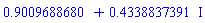 .9009688680+.4338837391*I