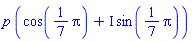 p*(cos((1/7)*Pi)+I*sin((1/7)*Pi))