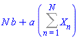 N*b+a*(Sum(X[n], n = 1 .. N))