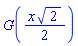 G((1/2)*x*2^(1/2))