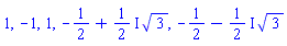 1, -1, 1, -1/2+((1/2)*I)*3^(1/2), -1/2-((1/2)*I)*3^(1/2)