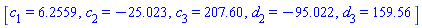 [c[1] = 6.2559, c[2] = -25.023, c[3] = 207.60, d[2] = -95.022, d[3] = 159.56]