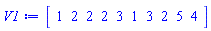 Vector[row](10, {(1) = 1, (2) = 2, (3) = 2, (4) = 2, (5) = 3, (6) = 1, (7) = 3, (8) = 2, (9) = 5, (10) = 4})