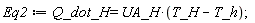 Eq2 := Q_dot_H = UA_H*(T_H-T_h);