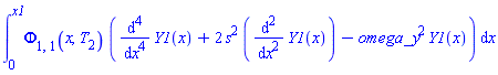 int(Phi[1, 1](x, T[2])*(diff(diff(diff(diff(Y1(x), x), x), x), x)+2*s^2*(diff(diff(Y1(x), x), x))-omega_y^2*Y1(x)), x = 0 .. x1)