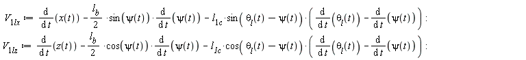 V__1lx := diff(x(t), t)-(1/2)*l__b*sin(psi(t))*(diff(psi(t), t))-l__1c*sin(`&theta;__l`(t)-psi(t))*(diff(`&theta;__l`(t), t)-(diff(psi(t), t))); V__1lz := diff(z(t), t)-(1/2)*l__b*cos(psi(t))*(diff(psi(t), t))-l__1c*cos(`&theta;__l`(t)-psi(t))*(diff(`&theta;__l`(t), t)-(diff(psi(t), t)))