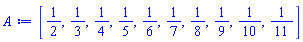 [1/2, 1/3, 1/4, 1/5, 1/6, 1/7, 1/8, 1/9, 1/10, 1/11]