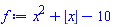 x^2+floor(x)-10