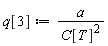 q[3] := a/C[T]^2