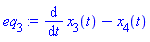 diff(x[3](t), t)-x[4](t)
