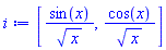 [sin(x)/x^(1/2), cos(x)/x^(1/2)]