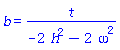 b = t/(-2*h^2-2*omega^2)