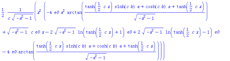 (1/2)*x^2*(-4*e0*a^2*arctan((tanh((1/2)*c*x)*sinh(c*b)*a+cosh(c*b)*a+tanh((1/2)*c*x))/(-a^2-1)^(1/2))+(-a^2-1)^(1/2)*c*e0*x-2*(-a^2-1)^(1/2)*ln(tanh((1/2)*c*x)+1)*e0+2*(-a^2-1)^(1/2)*ln(tanh((1/2)*c*x)-1)*e0-4*e0*arctan((tanh((1/2)*c*x)*sinh(c*b)*a+cosh(c*b)*a+tanh((1/2)*c*x))/(-a^2-1)^(1/2)))/(c*(-a^2-1)^(1/2))