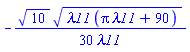 -(1/30)*10^(1/2)*(lambda11*(pi*lambda11+90))^(1/2)/lambda11