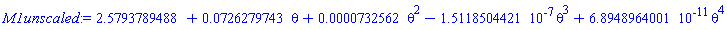 HFloat(2.5793789487674212)+HFloat(0.07262797433002269)*theta+HFloat(7.325618169228684e-5)*theta^2-HFloat(1.511850442093991e-7)*theta^3+HFloat(6.89489640013437e-11)*theta^4