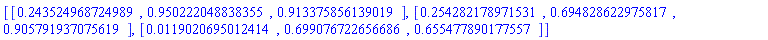 [[HFloat(0.2435249687249893), HFloat(0.9502220488383549), HFloat(0.9133758561390194)], [HFloat(0.25428217897153105), HFloat(0.694828622975817), HFloat(0.9057919370756192)], [HFloat(0.011902069501241397), HFloat(0.699076722656686), HFloat(0.6554778901775566)]]