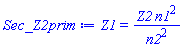 Z1 = Z2*n1^2/n2^2