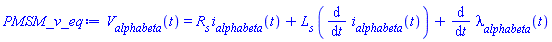 V__alphabeta(t) = R__s*i__alphabeta(t)+L__s*(diff(i__alphabeta(t), t))+diff(lambda__alphabeta(t), t)