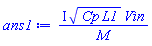 I*(Cp*L1)^(1/2)*Vin/M
