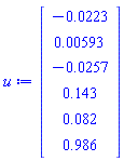 Vector(6, {(1) = -0.223e-1, (2) = 0.593e-2, (3) = -0.257e-1, (4) = .143, (5) = 0.82e-1, (6) = .986})